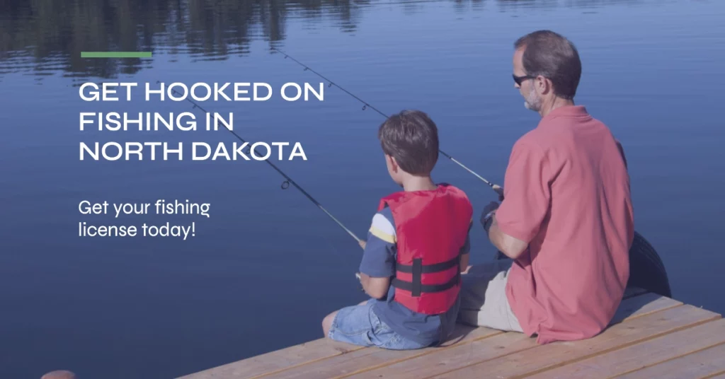 Get your North Dakota Fishing License